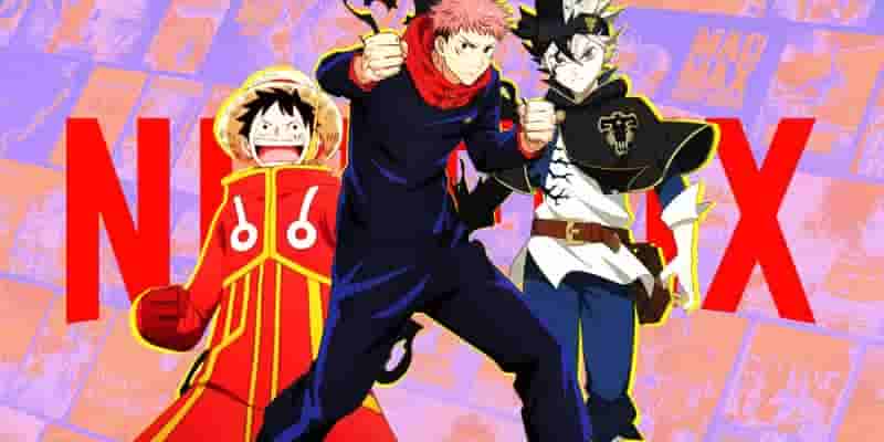 Дзюдзюцу Кайсен, Черный клевер, One Piece и другие. Найдите новый дом для потокового вещания на Netflix