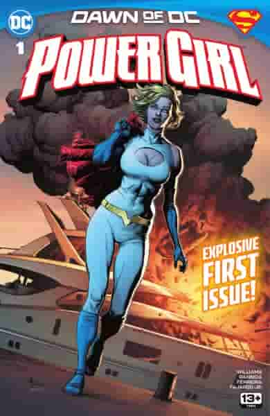 Новое имя Power Girl прекрасно отражает ее последнее путешествие