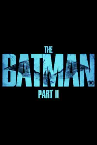 The Caped Crusader создает идеальный план для The Batman Part II и долгожданного злодея DC