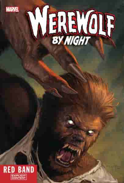 ЭКСКЛЮЗИВ: первый взгляд на новую серию Marvel Red Band от Werewolf by Night