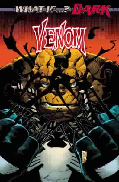 The Thing Becomes Venom and Marvel убивает Лунного рыцаря в What If&hellip ;? Темный