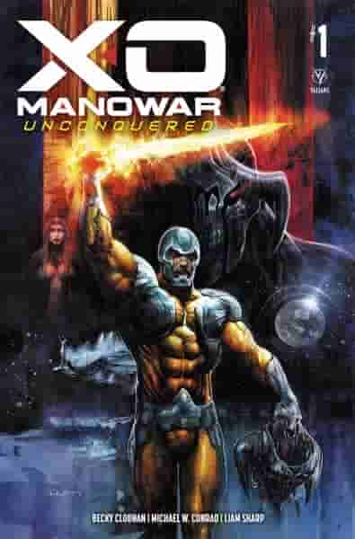 РАСШИРЕННЫЙ ОБЗОР: X-O Manowar Unconquered #1 от Valiant