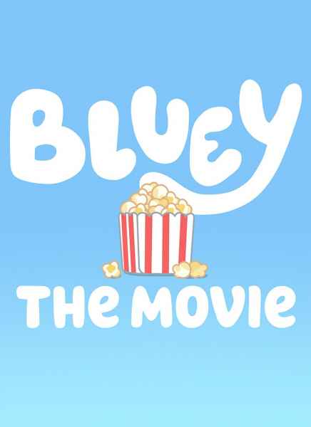 Съемки фильма Bluey Для 2027 года, родители, готовьтесь