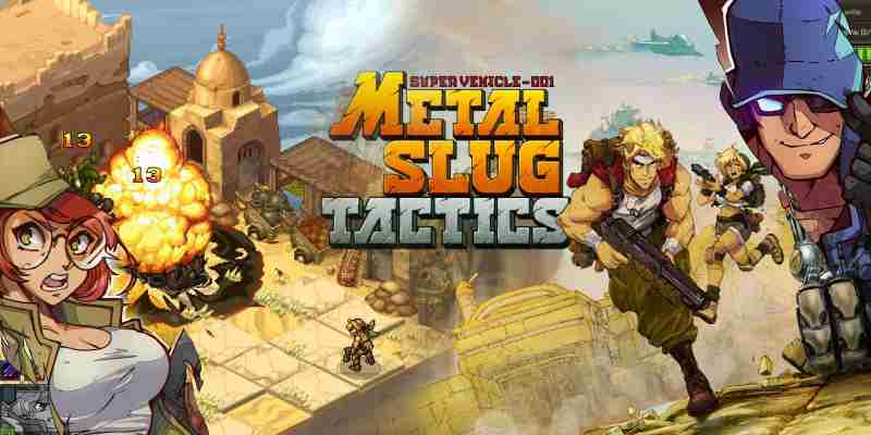 Metal Slug Tactics — лучшая видеоигра серии за 14 лет