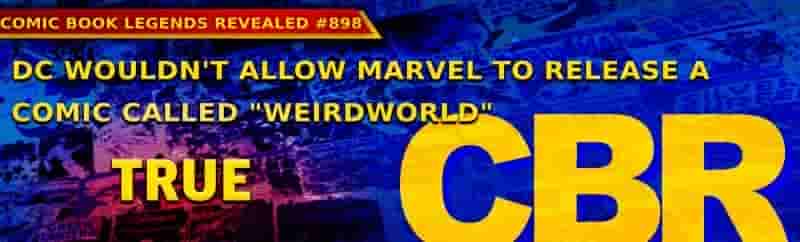 Когда DC не позволили Marvel сделать комикс Weirdworld